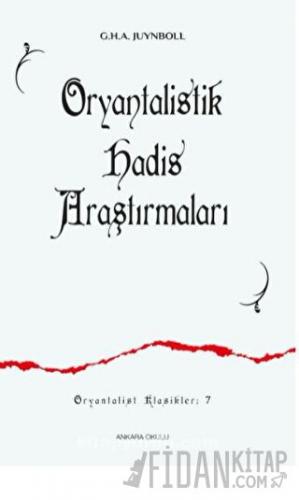 Oryantalistik Hadis Araştırmaları