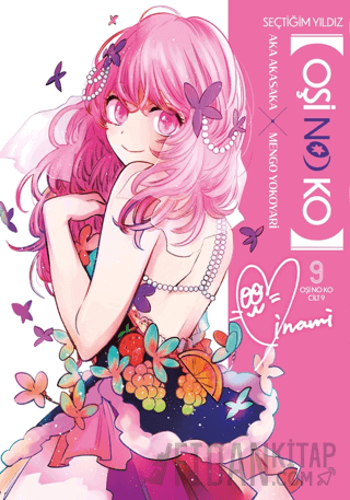 Oşi No Ko 9. Cilt Aka Akasaka