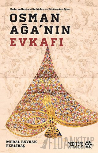 Osman Ağa’nın Evkafı