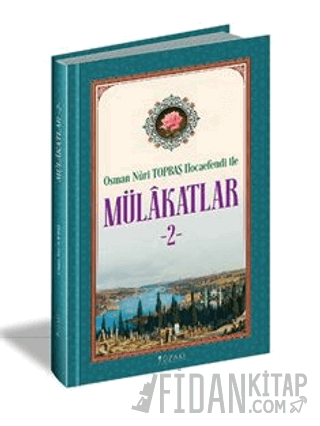 Osman Nuri Topbaş Hocaefendi İle Mülakatlar-2 Osman Nuri Topbaş