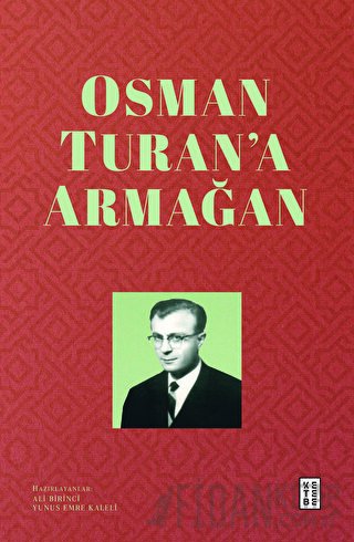 Osman Turan'a Armağan Ali Birinci