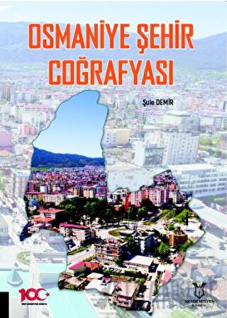 Osmaniye Şehir Coğrafyası