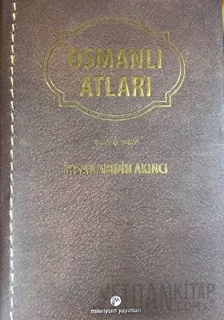 Osmanlı Atları (Ciltli)