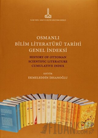 Osmanlı Bilim Literatürü Tarihi Genel İndeksi (Ciltli)