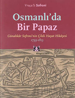 Osmanlı’da Bir Papaz