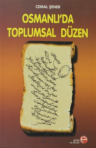 Osmanlı’da Toplumsal Düzen