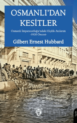 Osmanlı’dan Kesitler