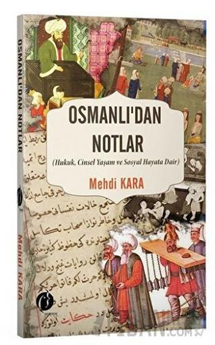 Osmanlı’dan Notlar