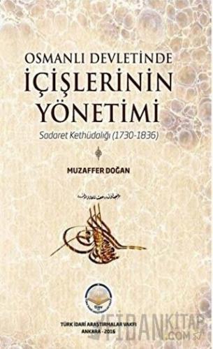 Osmanlı Devletinde İçişlerinin Yönetimi