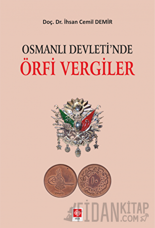 Osmanlı Devleti'nde Örfi Vergiler