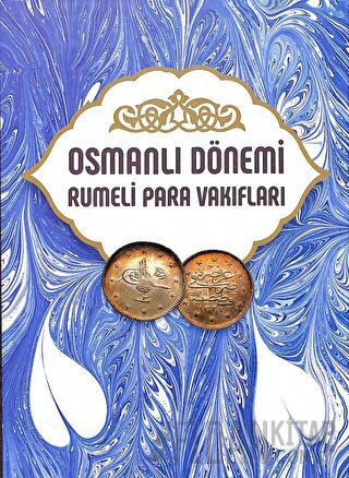 Osmanlı Dönemi Rumeli Para Vakıfları Cilt 10 (Ciltli) Mehmet Bulut