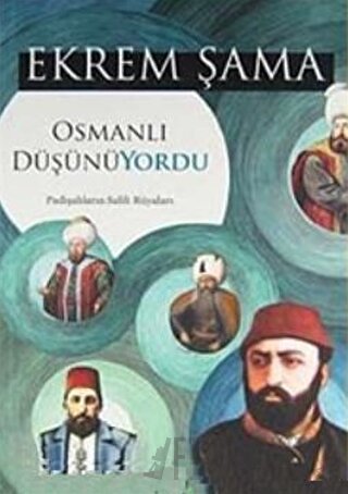 Osmanlı Düşünüyordu