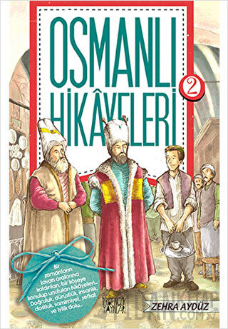Osmanlı Hikayeleri 2