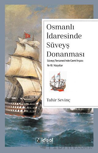 Osmanlı İdaresinde Süveyş Donanması