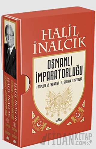 Osmanlı İmparatorluğu (2 Cilt Kutulu) Halil İnalcık