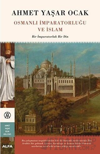 Osmanlı İmparatorluğu ve İslam