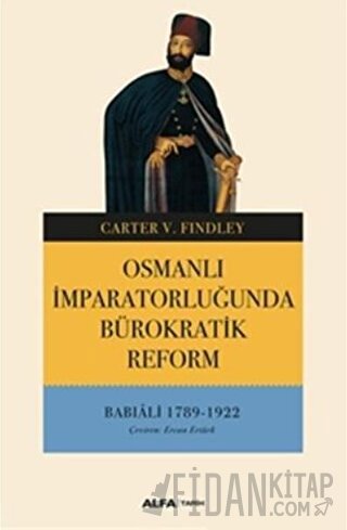Osmanlı İmparatorluğunda Bürokratik Reform