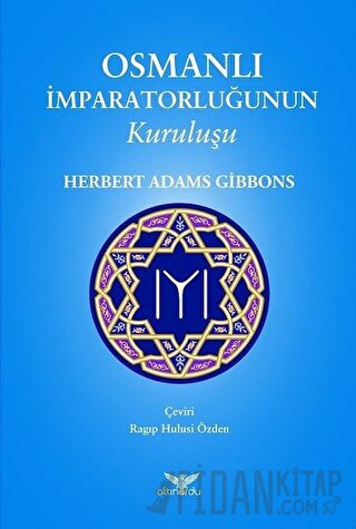 Osmanlı İmparatorluğunun Kuruluşu