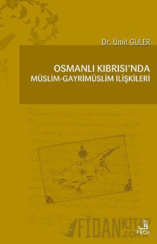 Osmanlı Kıbrısı'nda Müslim - Gayrimüslim İlişkileri