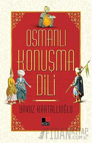 Osmanlı Konuşma Dili