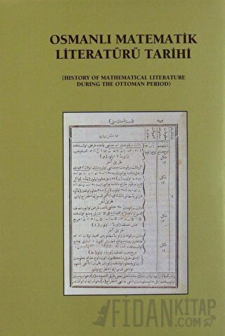 Osmanlı Matematik Literatürü Tarihi (2 Cilt)