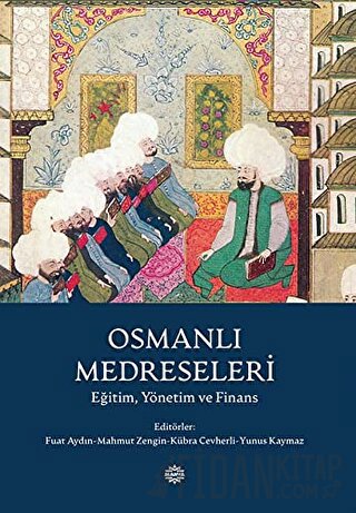 Osmanlı Medreseleri