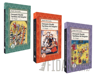 Osmanlı Musiki Tarihine Ait Belgeler 16, 17, 18. Yüzyıl (Set)
