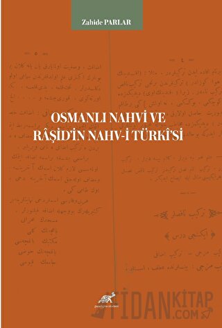 Osmanlı Nahvi ve Raşid’in Nahv-i Türki'si