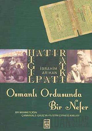Osmanlı Ordusunda Bir Nefer