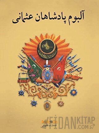 Osmanlı Padişahları Albümü (Farsça)