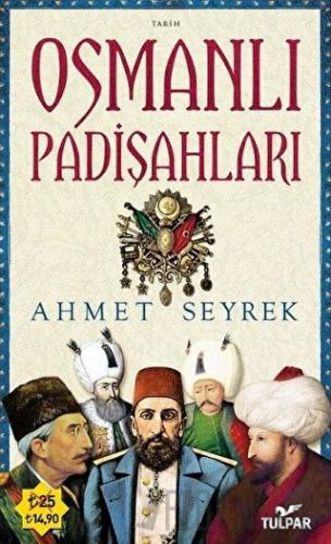 Osmanlı Padişahları
