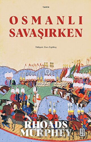 Osmanlı Savaşırken