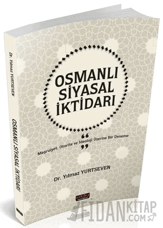 Osmanlı Siyasal İktidarı