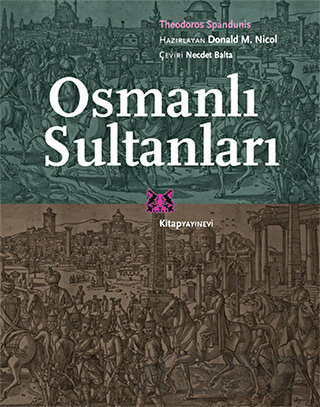 Osmanlı Sultanları Theodoros Spandunis
