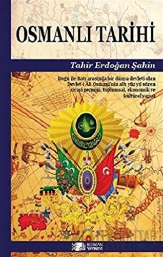 Osmanlı Tarihi Tahir Erdoğan Şahin
