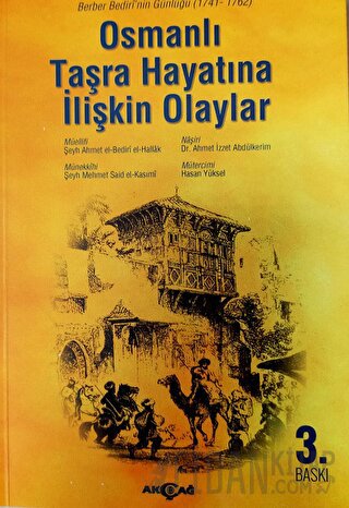 Osmanlı Taşra Hayatına İlişkin Olaylar