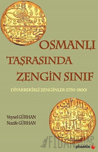 Osmanlı Taşrasında Zengin Sınıf