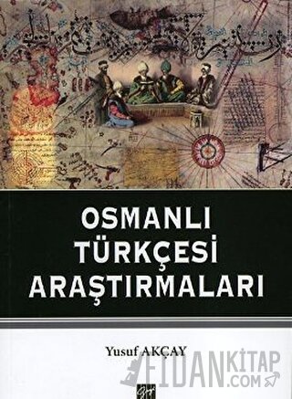 Osmanlı Türkçesi Araştırmaları