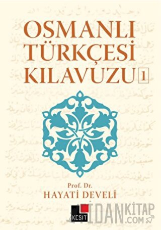 Osmanlı Türkçesi Kılavuzu 1