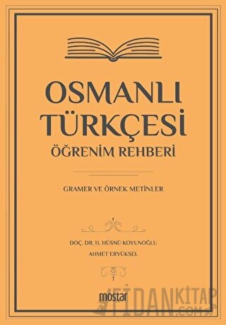 Osmanlı Türkçesi Öğrenim Rehberi