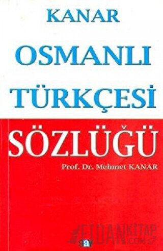 Osmanlı Türkçesi Sözlüğü (Ciltli)