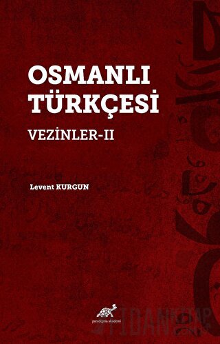 Osmanlı Türkçesi Vezinler-II Levent Kurgun