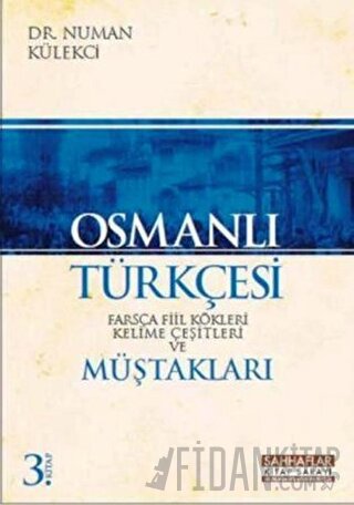 Osmanlı Türkçesi Numan Külekçi