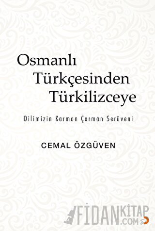 Osmanlı Türkçesinden Türkilizceye