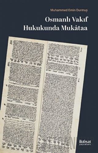 Osmanlı Vakıf Hukukunda Mukataa