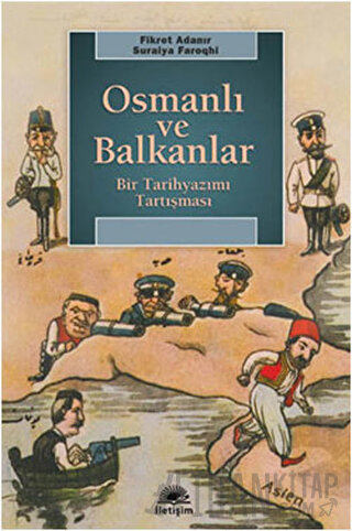 Osmanlı ve Balkanlar