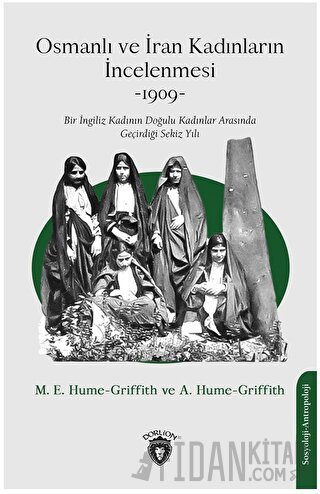 Osmanlı ve İran Kadınların İncelenmesi