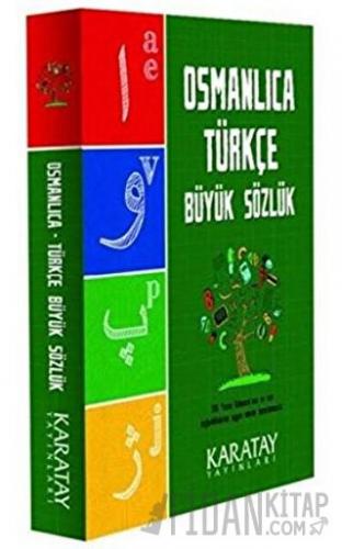 Osmanlıca Türkçe Büyük Sözlük