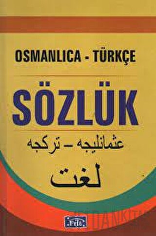 Osmanlıca-Türkçe Sözlük (Ciltli) Kolektif