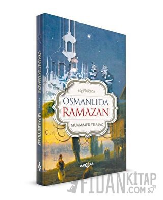 Osmanlı'da Ramazan